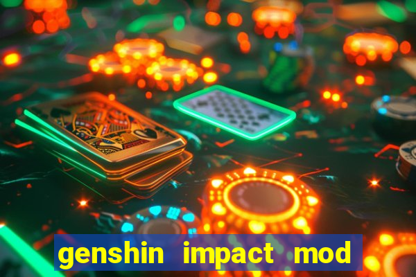 genshin impact mod menu 2024